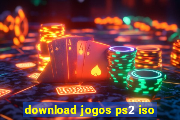 download jogos ps2 iso